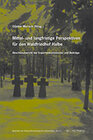 Buchcover Mittel- und langfristige Perspektiven für den Waldfriedhof Halbe