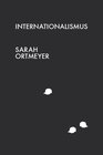 Buchcover Sarah Ortmeyer – Internationalismus