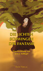 Buchcover Die lichten Schwingen der Fantasie