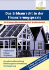 Buchcover Das Erbbaurecht in der Finanzierungspraxis, 2. Auflage