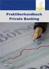 Buchcover Praktikerhandbuch Private Banking