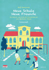 Buchcover Neue Schule - Neue Freunde, Schülerheft