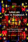 Buchcover Leben wie Gott in Frankreich