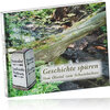 Buchcover Geschichte spüren - Vom Ölsetal zum Schwielochsee