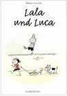 Buchcover Lala und Luca