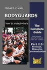 Bodyguards - How to protect others Part 2.3 width=