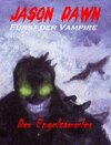 Buchcover Jason Dawn - Fürst der Vampire
