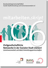 Buchcover Zivilgesellschaftliche Netzwerke in der Sozialen Stadt stärken!