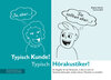Buchcover Typisch Kunde! Typisch Hörakustiker!