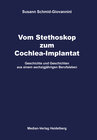Buchcover Vom Stethoskop zum Cochlea-Implantat