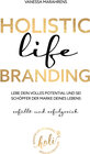 Buchcover Holistic Life Branding