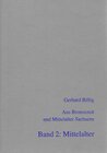 Buchcover Aus Bronzezeit und Mittelalter Sachsens - Band 2: Mittelalter (Ausgewählte Arbeiten von 1959 - 1997)
