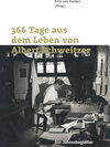 Buchcover 366 Tage aus dem Leben von Albert Schweitzer