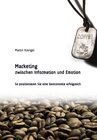 Buchcover Marketing zwischen Information und Emotion