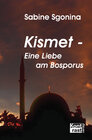 Buchcover Kismet - Eine Liebe am Bosporus