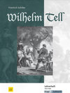 Buchcover Wilhelm Tell – Friedrich Schiller – Lehrerheft