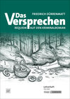 Buchcover Das Versprechen – Friedrich Dürrenmatt – Lehrerheft