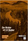 Buchcover Der Richter und sein Henker – Friedrich Dürrenmatt – Lehrerheft