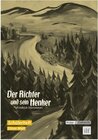Buchcover Der Richter und sein Henker – Friedrich Dürrenmatt – Schülerheft