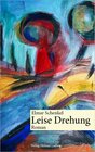 Buchcover Leise Drehung