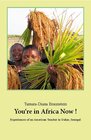 Buchcover You're in Africa Now !