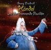 Buchcover Georg Friedrich Händel und der brennende Pavillon