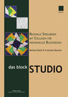 Buchcover Das blockSTUDIO / Reizvolle Spielereien mit Collagen für individuelles Blockdesign