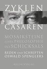 Buchcover Zyklen und Cäsaren - Mosaiksteine einer Philosophie des Schicksals