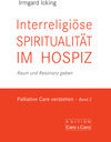 Buchcover Interreligiöse Spiritualität im Hospiz