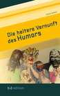Buchcover Die heitere Vernunft des Humors
