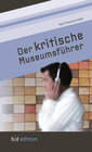 Buchcover Der kritische Museumsführer