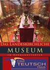 Buchcover Das Landeskirchliche Museum im Hermannstädter Teutsch-Haus