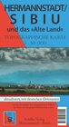 Buchcover Hermannstadt / Sibiu und das alte Land