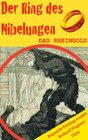 Buchcover Der Ring des Nibelungen (1): Das Rheingold