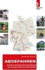 Buchcover ABGEFAHREN - Auf dem Rad durch Deutschland