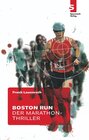 Buchcover Boston Run - Der Marathon-Thriller