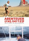 Buchcover Abenteuer Unlimited: Mein Leben im Grenzbereich