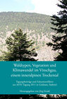 Buchcover Waldtypen, Vegetation und Klimawandel im Vinschgau, einem inneralpinen Trockental