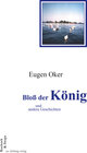 Buchcover Bloß der König und andere Geschichten