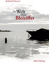 Buchcover Die Welt ohne Bleiziffer