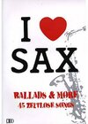 Buchcover I love Sax - Ballads & More