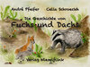 Buchcover Die Geschichte von Fuchs und Dachs