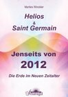 Buchcover Helios & Saint Germain - Jenseits von 2012