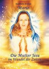 Buchcover Maria – Die Mutter Jesu im Wandel der Zeit