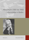 Buchcover Alfred Kühn (1885 bis 1968) – Lebensbilder in Briefen