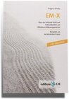 Buchcover EM-X, Über die heilende Kraft von Antioxidantien aus Effektiven Mikroorganismen