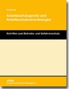 Buchcover Arbeitsschutzgesetz und Arbeitsschutzverordnungen