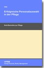 Buchcover Erfolgreiche Personalauswahl in der Pflege
