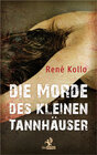 Buchcover Die Morde des kleinen Tannhäuser