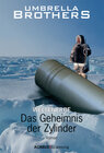 Buchcover Weltenerbe / Weltenerbe. Das Geheimnis der Zylinder